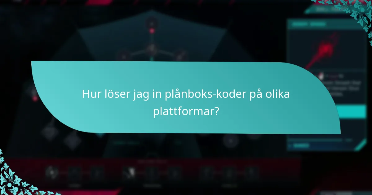 Hur löser jag in plånboks-koder på olika plattformar?