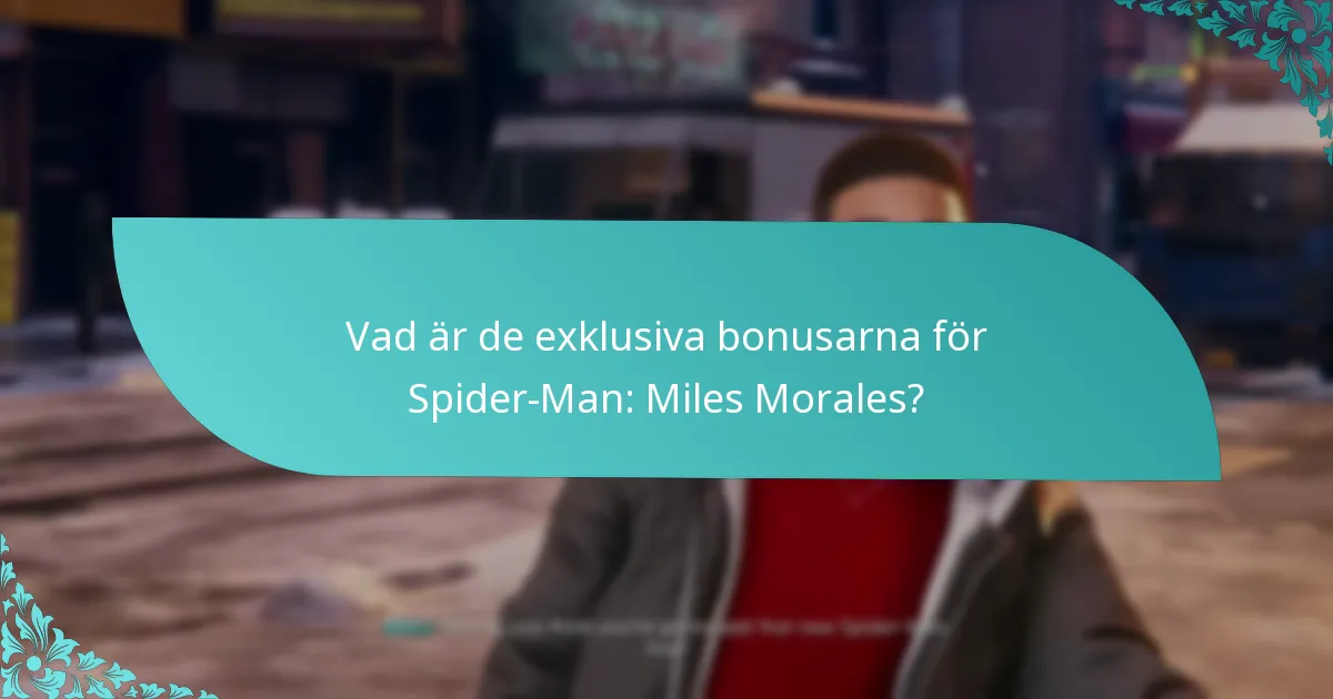 Var kan jag hitta och köpa Spider-Man: Miles Morales med exklusiva bonusar?